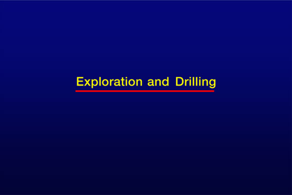Exploration & Drilling